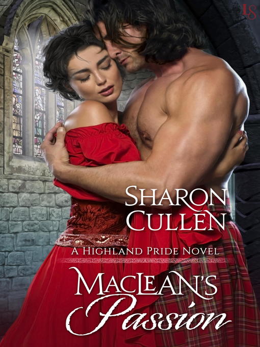 Title details for MacLean's Passion by Sharon Cullen - Available